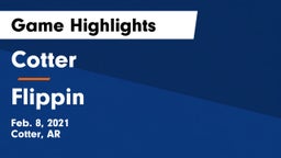 Cotter  vs Flippin Game Highlights - Feb. 8, 2021