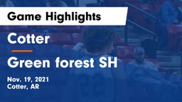 Cotter  vs Green forest SH Game Highlights - Nov. 19, 2021