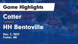 Cotter  vs HH Bentoville Game Highlights - Dec. 2, 2022