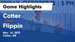 Cotter  vs Flippin Game Highlights - Nov. 16, 2023
