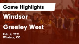 Windsor  vs Greeley West  Game Highlights - Feb. 6, 2021