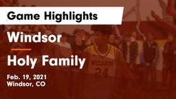 Windsor  vs Holy Family  Game Highlights - Feb. 19, 2021