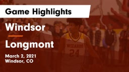 Windsor  vs Longmont  Game Highlights - March 2, 2021