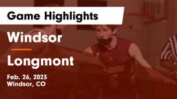 Windsor  vs Longmont  Game Highlights - Feb. 26, 2023