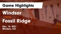 Windsor  vs Fossil Ridge  Game Highlights - Dec. 14, 2021