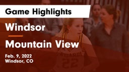 Windsor  vs Mountain View Game Highlights - Feb. 9, 2022