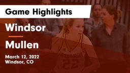 Windsor  vs Mullen  Game Highlights - March 12, 2022