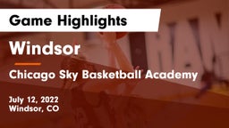 Windsor  vs Chicago Sky Basketball Academy Game Highlights - July 12, 2022