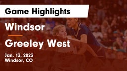 Windsor  vs Greeley West  Game Highlights - Jan. 13, 2023