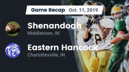 Recap: Shenandoah  vs. Eastern Hancock  2019