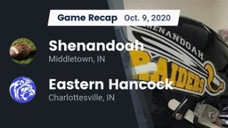 Recap: Shenandoah  vs. Eastern Hancock  2020
