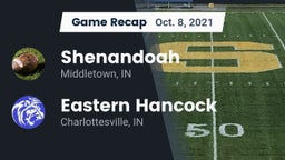 Recap: Shenandoah  vs. Eastern Hancock  2021