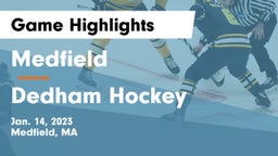Medfield  vs Dedham  Hockey Game Highlights - Jan. 14, 2023