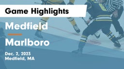 Medfield  vs Marlboro  Game Highlights - Dec. 2, 2023
