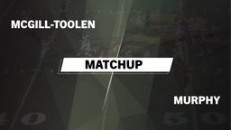 Matchup: McGill-Toolen High vs. Murphy  2016