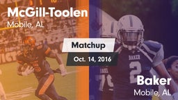 Matchup: McGill-Toolen High vs. Baker  2016