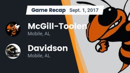 Recap: McGill-Toolen  vs. Davidson  2017