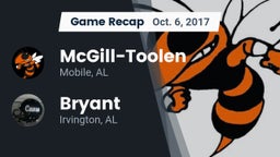 Recap: McGill-Toolen  vs.  Bryant  2017