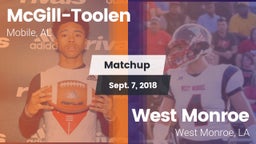Matchup: McGill-Toolen High vs. West Monroe  2018
