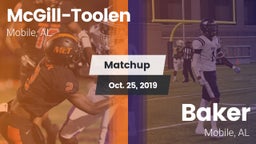 Matchup: McGill-Toolen High vs. Baker  2019