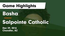 Basha  vs Salpointe Catholic  Game Highlights - Dec 29, 2016