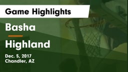 Basha  vs Highland  Game Highlights - Dec. 5, 2017