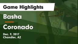 Basha  vs Coronado  Game Highlights - Dec. 9, 2017