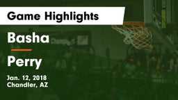 Basha  vs Perry  Game Highlights - Jan. 12, 2018