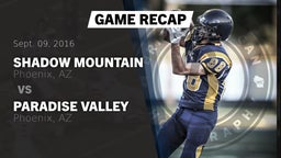 Recap: Shadow Mountain  vs. Paradise Valley  2016