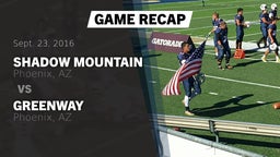 Recap: Shadow Mountain  vs. Greenway  2016