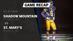 Recap: Shadow Mountain  vs. St. Mary's  2016