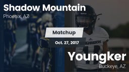 Matchup: Shadow Mountain vs. Youngker  2017