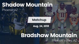 Matchup: Shadow Mountain vs. Bradshaw Mountain  2018
