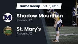 Recap: Shadow Mountain  vs. St. Mary's  2018