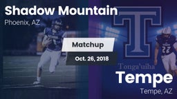 Matchup: Shadow Mountain vs. Tempe  2018