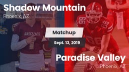 Matchup: Shadow Mountain vs. Paradise Valley  2019