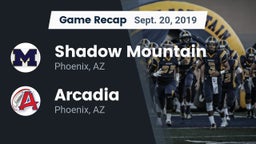 Recap: Shadow Mountain  vs. Arcadia  2019