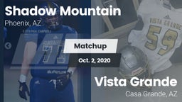 Matchup: Shadow Mountain vs. Vista Grande  2020