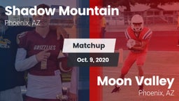 Matchup: Shadow Mountain vs. Moon Valley  2020