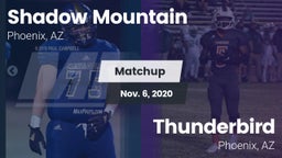 Matchup: Shadow Mountain vs. Thunderbird  2020