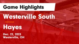 Westerville South  vs Hayes  Game Highlights - Dec. 22, 2023