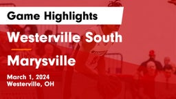 Westerville South  vs Marysville  Game Highlights - March 1, 2024