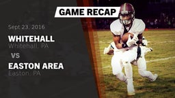 Recap: Whitehall  vs. Easton Area  2016