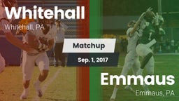 Matchup: Whitehall High vs. Emmaus  2017