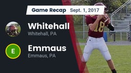 Recap: Whitehall  vs. Emmaus  2017