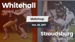 Matchup: Whitehall High vs. Stroudsburg  2017