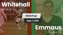 Matchup: Whitehall High vs. Emmaus  2018
