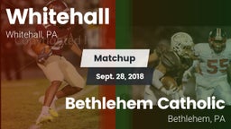 Matchup: Whitehall High vs. Bethlehem Catholic  2018