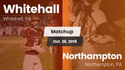 Matchup: Whitehall High vs. Northampton  2018