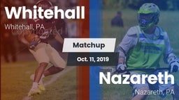 Matchup: Whitehall High vs. Nazareth  2019